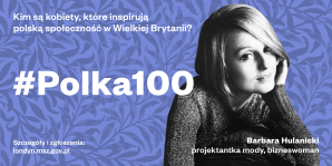 Ambasada RP w Londynie zaprasza do udziału w Plebiscycie #Polka100